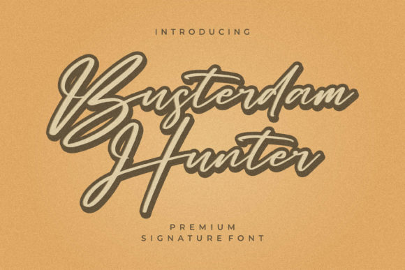 Busterdam Hunter: A Luxurious Script Font