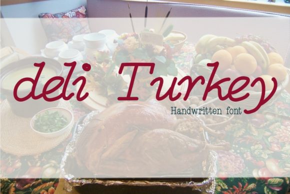 Deli Turkey Font: Handwritten Elegance
