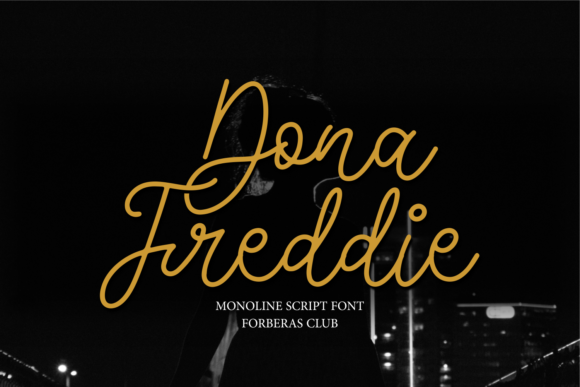 Dona Freddie: A Timeless Script Font