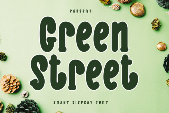 Green Street: A Font for Elegant Branding
