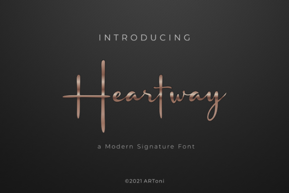 Heartway: A Script Font for Impactful Campaigns