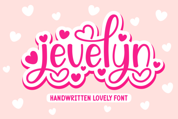 Jevelyn: A Fun Script Font for Campaigns