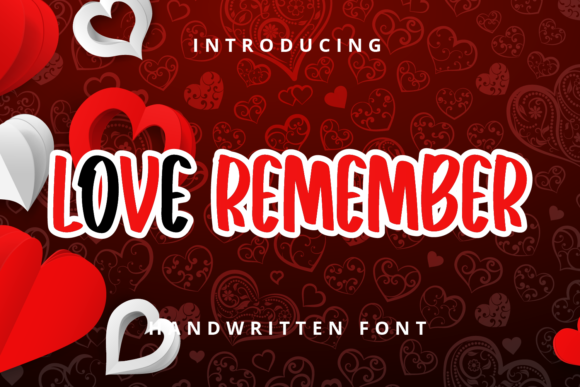 Love Remember Font: Handwritten Style for Digital Marketing