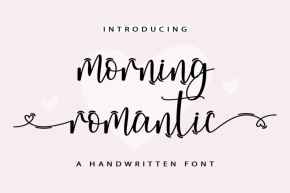 Morning Romantic Font for Business